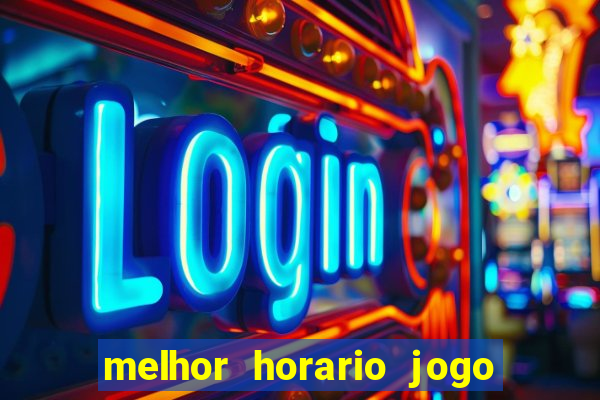 melhor horario jogo fortune rabbit